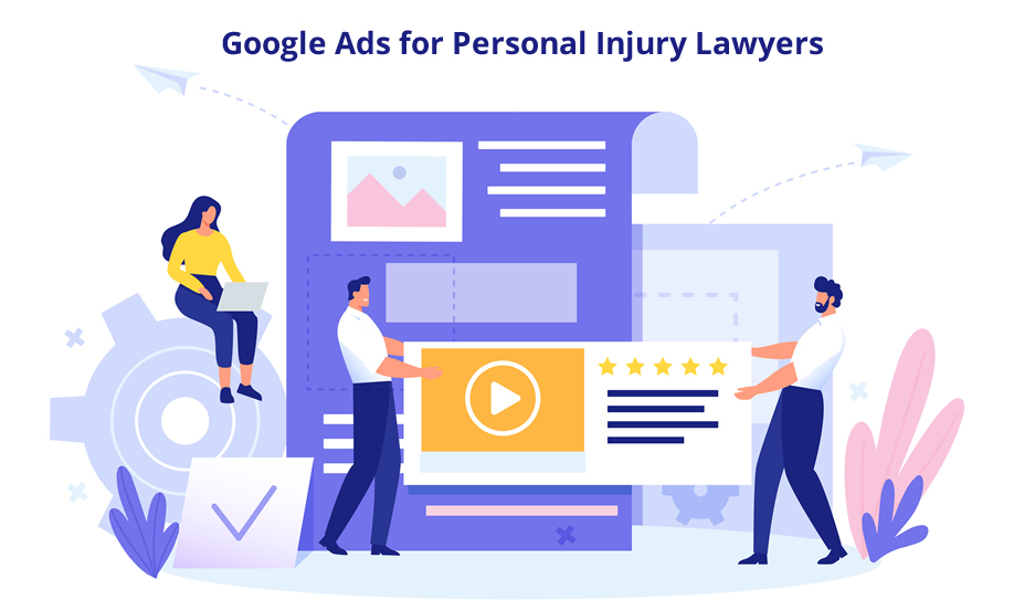 Google Ads for Injury Lawyers